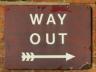 Way out