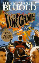 Lois McMaster Bujold: The Vor Game