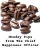 The Chief Happiness Officer's monday tips